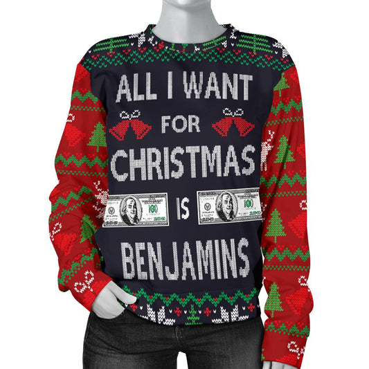 Ugly Christmas Sweater All I Want is Benjamins for Women - Thumbedtreats